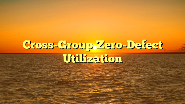 Cross-Group Zero-Defect Utilization
